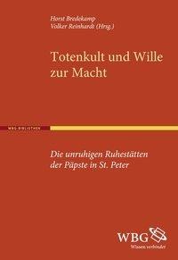 Totenkult und Wille zur Macht