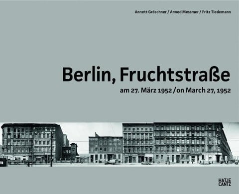 Berlin, Fruchtstraße am 27. März 1952