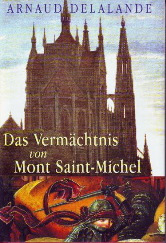 Das Vermächtnis von Mont Saint-Michel