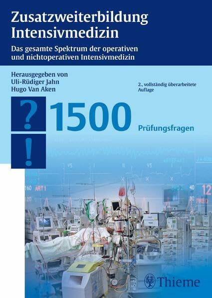 Zusatzweiterbildung Intensivmedizin: Das gesamte Spektrum der operativen und nichtoperativen Intensivmedizin