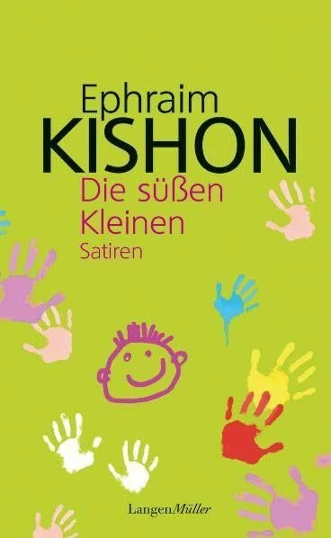 Die süßen Kleinen: Satiren