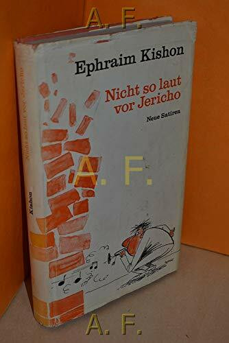 Nicht so laut vor Jericho: Satiren