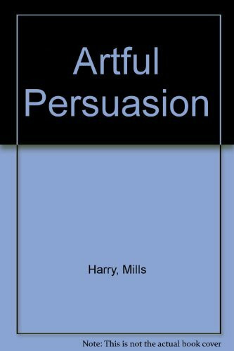 Artful Persuasion