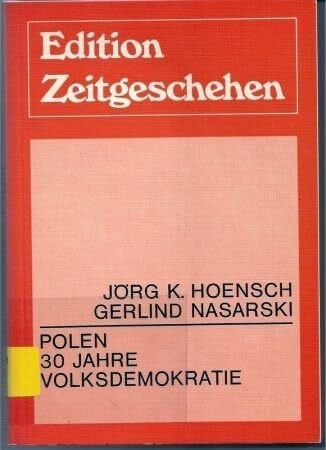 Polen. 30 Jahre Volksdemokratie