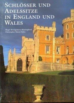 Schlösser und Adelssitze in England und Wales