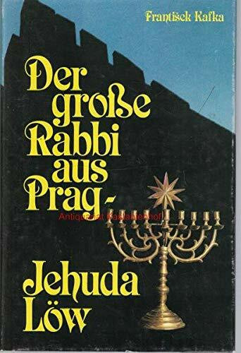 Der große Rabbi aus Prag, Jehuda Löw