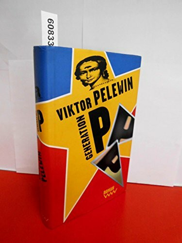 Generation P: Roman: Roman. Aus d. Russ. v. Andreas Tretner