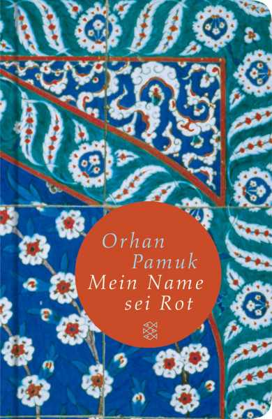 Rot ist mein Name: Roman: Roman. Ausgezeichnet mit dem International IMPAC Dublin Literary Award 2003 (Fischer Taschenbibliothek, Band 50984)