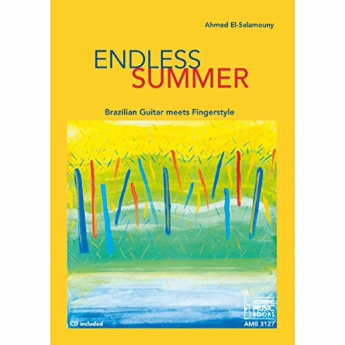 Endless Summer: Brazilian Guitar meets Fingerstyle. CD included