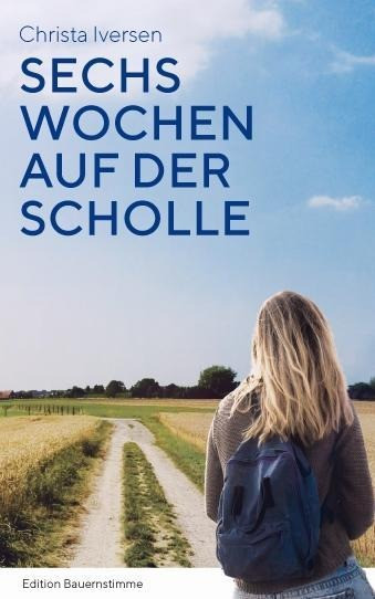 Sechs Wochen auf der Scholle