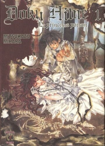 Doku Hime La princesse poison T01