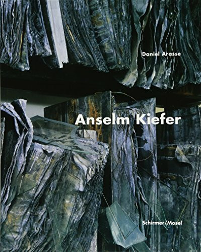 Anselm Kiefer: Die große Monographie: Broschierte Studienausgabe