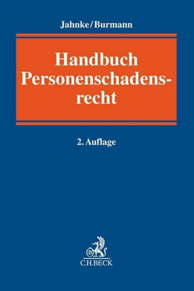 Personenschadensrecht: Handbuch