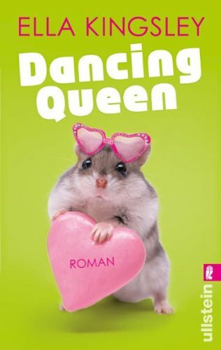 Dancing Queen: Roman. Deutsche Erstausgabe