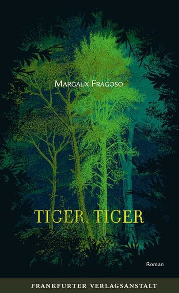 Tiger, Tiger: Deutsche Ausgabe