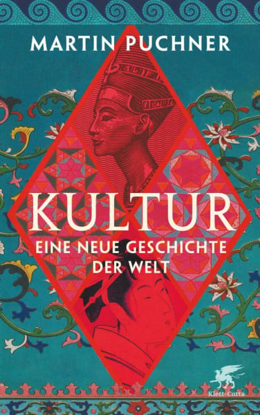 Kultur: Eine neue Geschichte der Welt