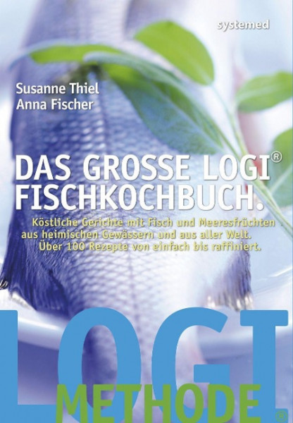 Das große LOGI-Fischkochbuch.