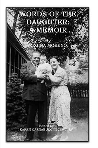WORDS OF THE DAUGHTER: A MEMOIR