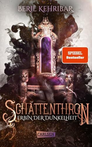 Schattenthron 1: Erbin der Dunkelheit: Romantasy über eine verborgene Thronanwärterin und einen dunklen Kronprinzen (1)