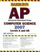 Barron's AP Computer Science, 2007-2008: Levels A and AB