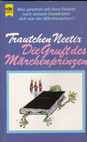 Die Gruft des Märchenprinzen.