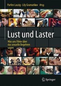 Lust und Laster