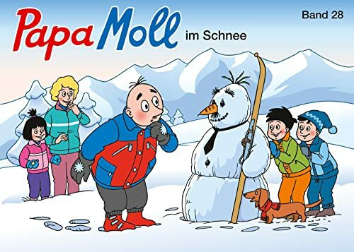 Papa Moll im Schnee: Band 28