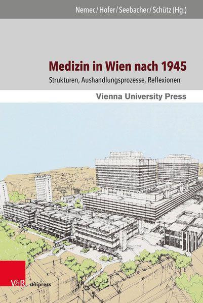 Medizin in Wien nach 1945