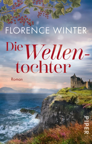 Die Wellentochter (Die Frauen der Inseln 3): Roman | Band 3 der mitreißenden Reihe um dunkle Familiengeheimnisse und dramatische Liebesgeschichten