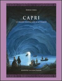 Capri ein kleines Weltheater im Mittelmeer (Mitra zonata)