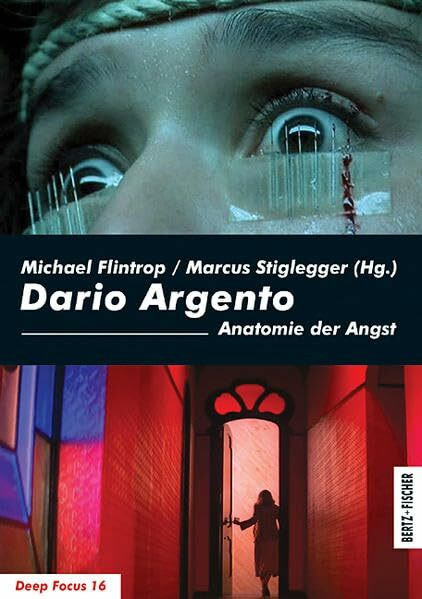 Dario Argento: Anatomie der Angst (Deep Focus)