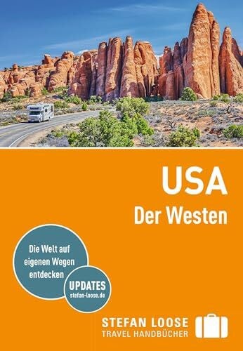 Stefan Loose Reiseführer USA, Der Westen: mit Reiseatlas