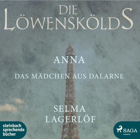 Die Löwenskölds - Anna, das Mädchen aus Dalarne