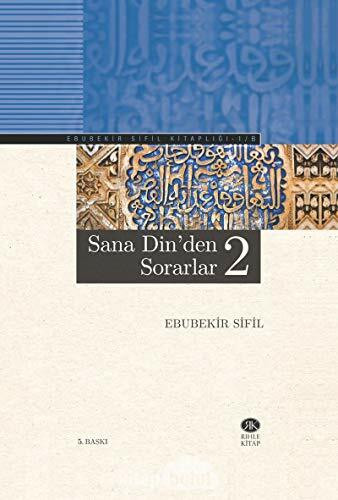 Sana Din'den Sorarlar -2