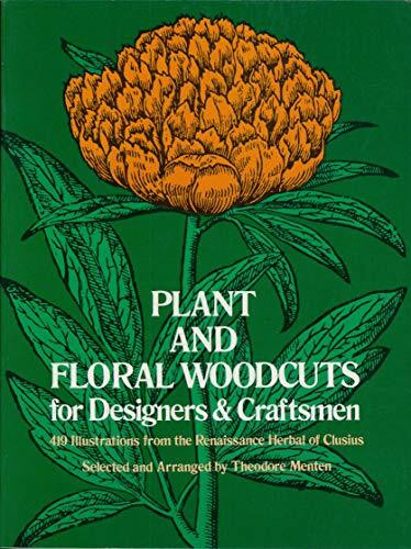 Plant and Floral Woodcuts for Designers and Craftsmen (Picture Archives S.)