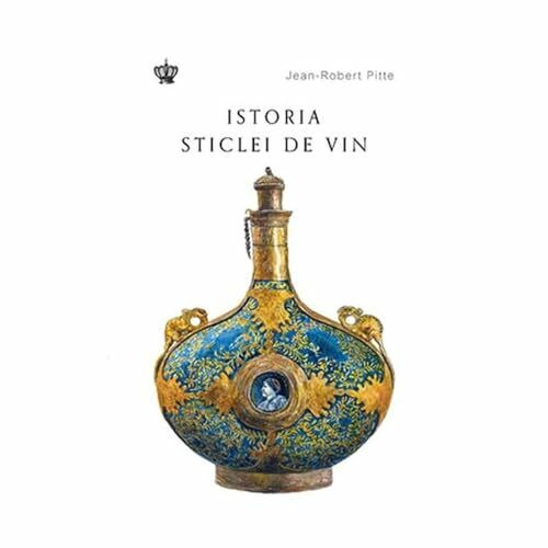 Istoria Sticlei De Vin