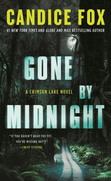 Gone by Midnight: A Crimson Lake Novel