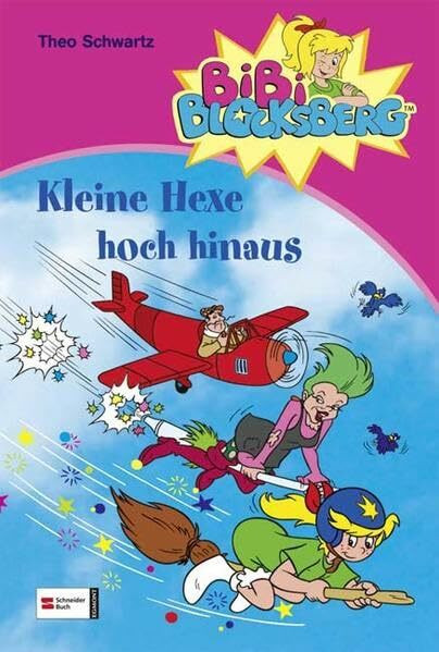 Bibi Blocksberg: Kleine Hexe hoch hinaus: Die neue Schule; Das Wettfliegen; 3 x schwarzer Kater