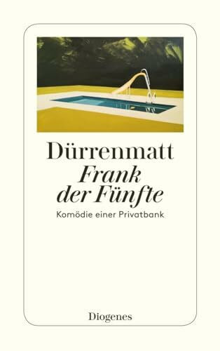 Frank der Fünfte: Komödie einer Privatbank: Komödie einer Privatbank. Neufassung 1980 (detebe)