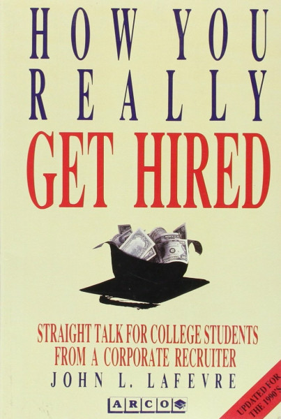 How You Really Get Hired: The Inside Story from a College Recruiter
