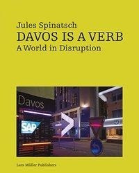 Davos Is a Verb