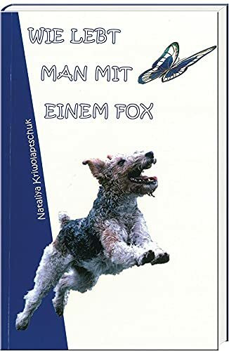 Wie lebt man mit einem Fox