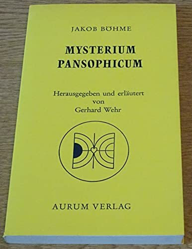 Mysterium Pansophicum. Theosophisch-pansophische Schriften