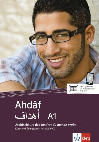 Ahdâf A1: Arabischkurs des Institut du monde arabe. Kurs- und Übungsbuch mit Audios