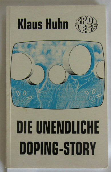Die unendliche Doping-Story