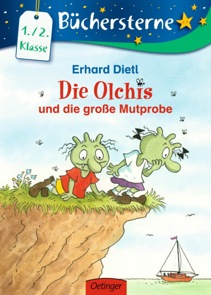 Die Olchis und die große Mutprobe: Büchersterne. 1./2. Klasse