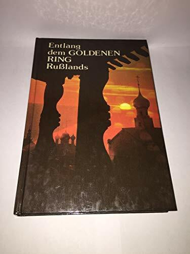 Entlang dem Goldenen Ring Russlands Bildreiseführer.