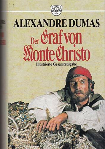 Der Graf von Monte Christo - Alexandre Dumas - Illustrierte Gesamausgabe