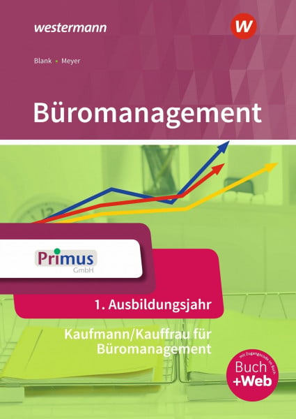 Büromanagement: 1. Ausbildungsjahr Schülerband