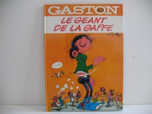 Le Geant De La Gaffe (Gaston Lagaffe)